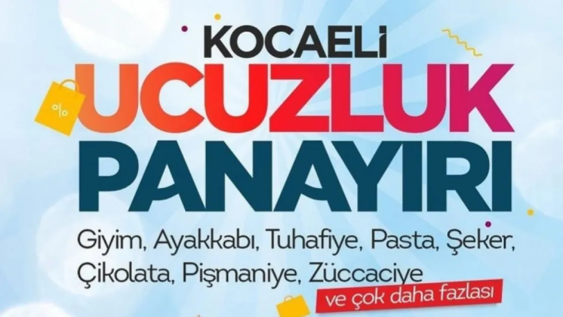 Kocaeli Ucuzluk Panayırı başlıyor