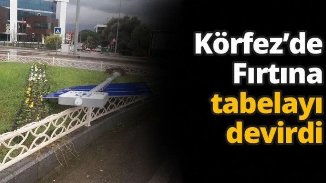 Körfez'de Fırtına tabelayı devirdi