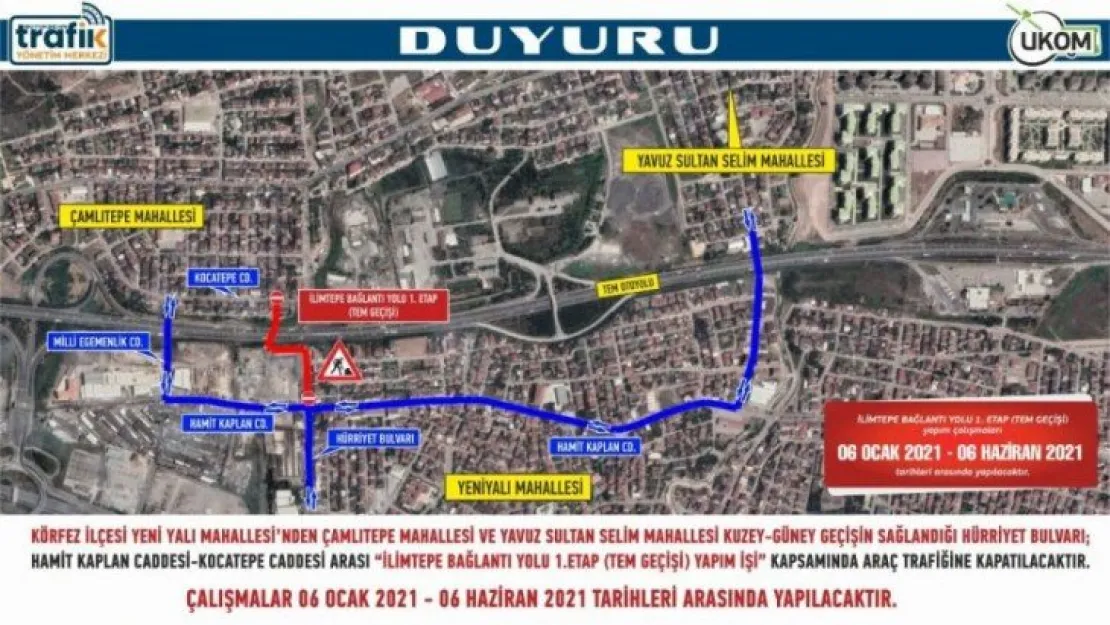 Körfez'de geçici güzergah uygulaması!
