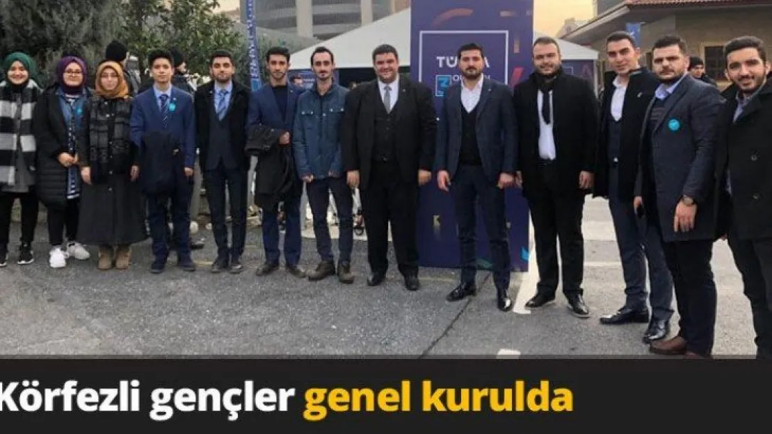 Körfezli gençler genel kurulda