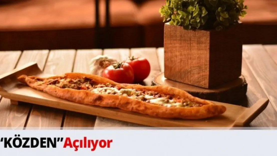 'KÖZDEN'Açılıyor