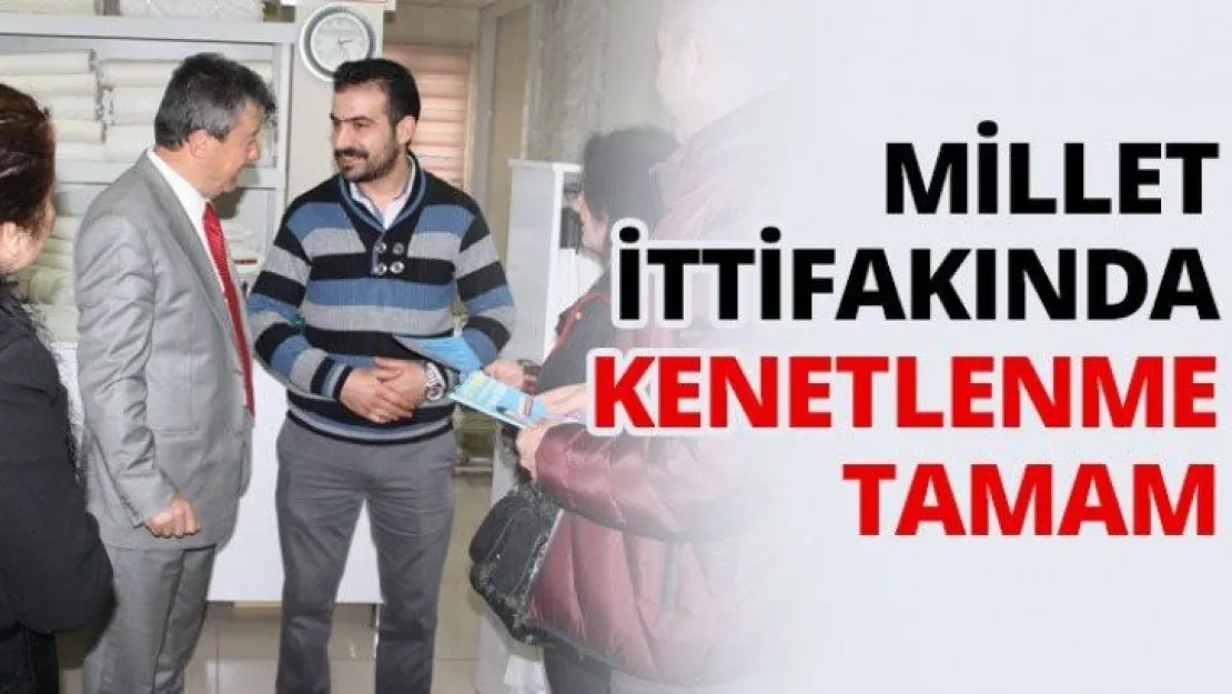 Millet ittifakında kenetlenme tamam