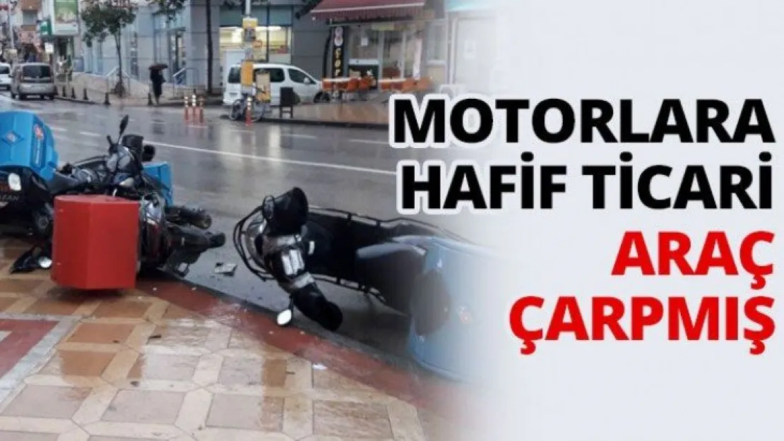 Motorlara hafif ticari araç çarpmış