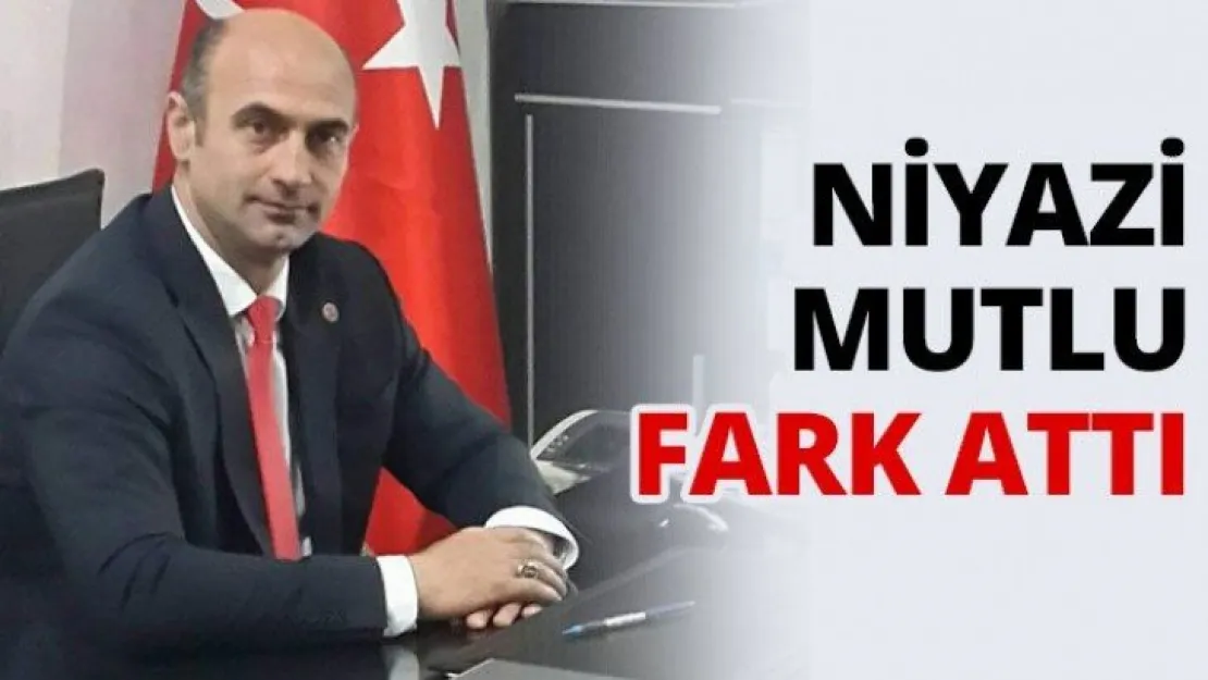 Niyazi Mutlu fark attı