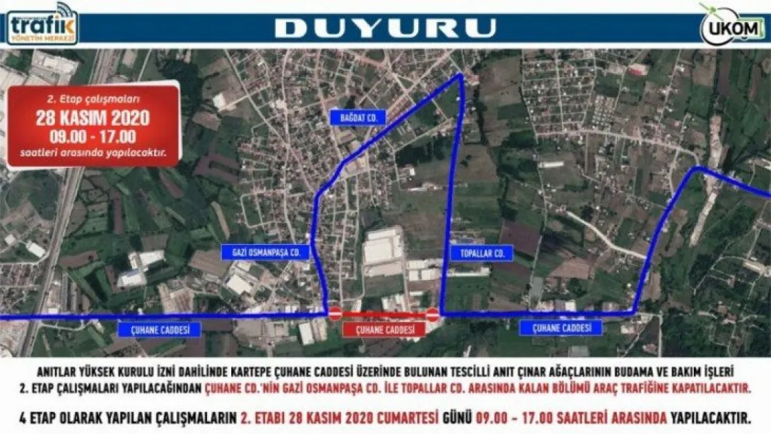 O Caddede geçici güzergah uygulaması