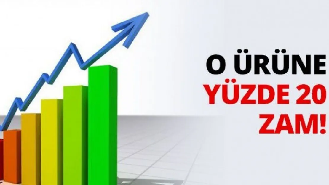 O ürüne yüzde 20 ZAM!