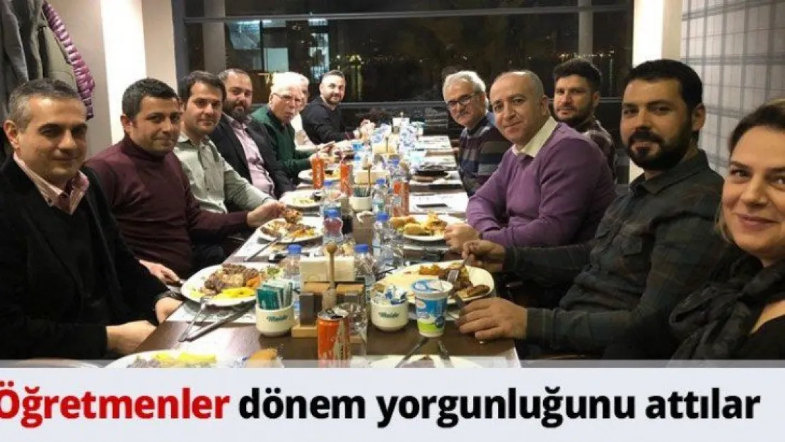 Öğretmenler dönem yorgunluğunu attılar