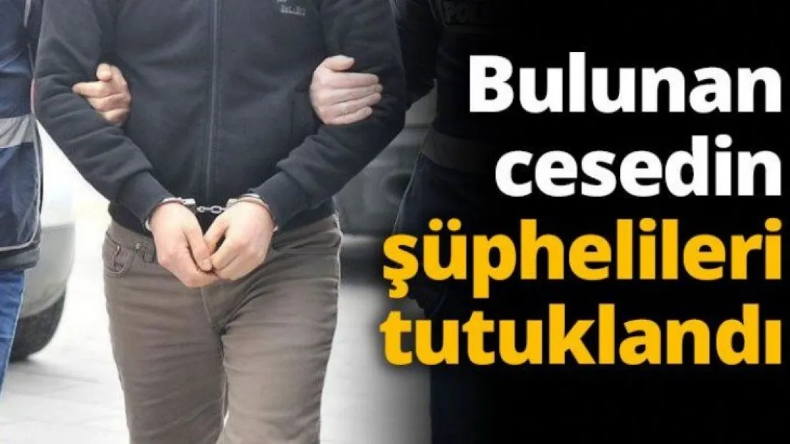 Otoyol kenarında bulunan cesedin şüphelileri tutuklandı
