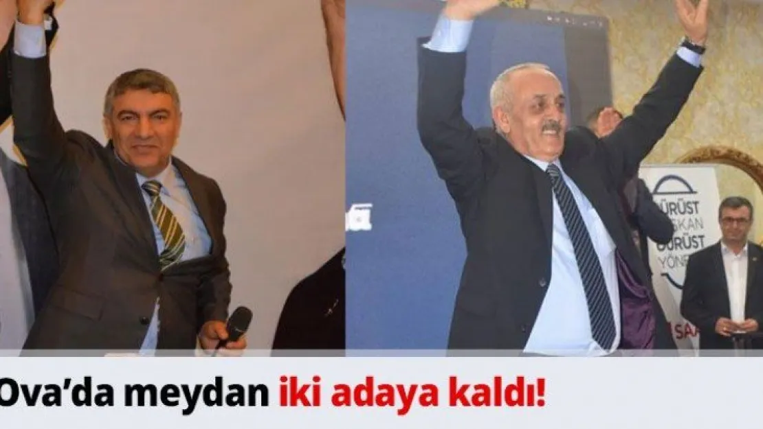 Ova'da meydan iki adaya kaldı!