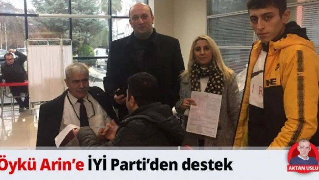 Öykü Arin'e İYİ Parti'den destek