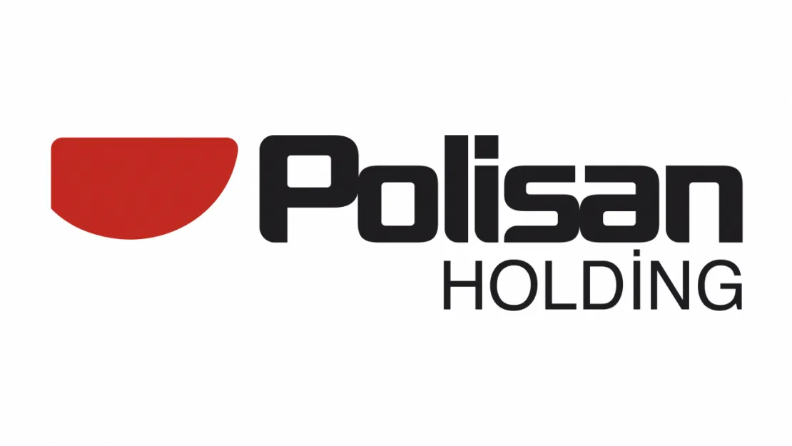 POLİSAN HOLDİNG'TEN AÇIKLAMA