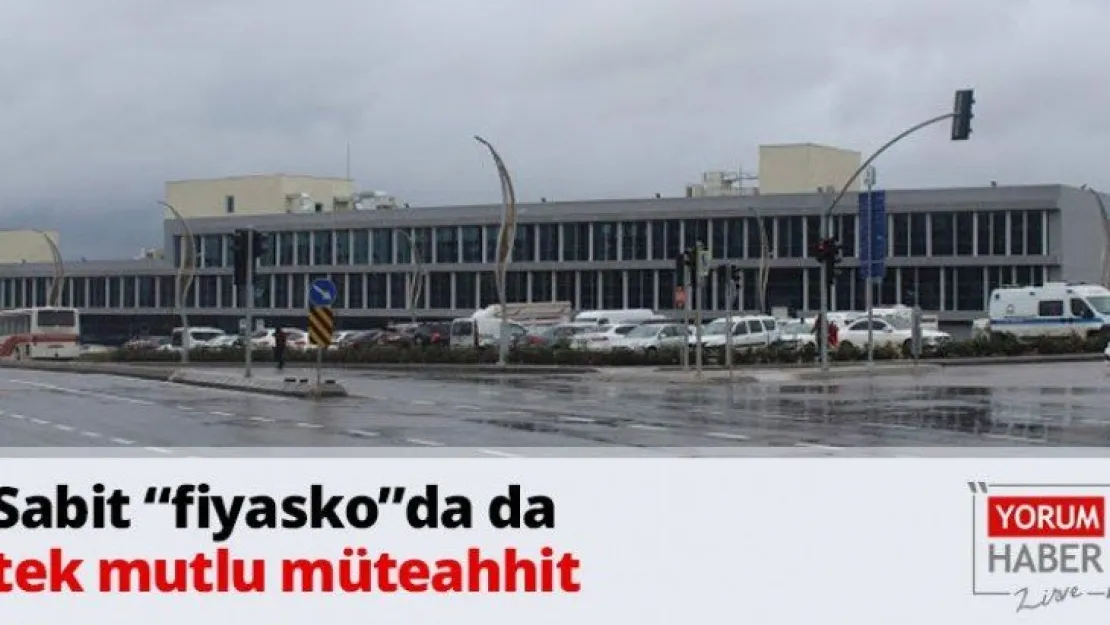 Sabit 'fiyasko'da da tek mutlu müteahhit