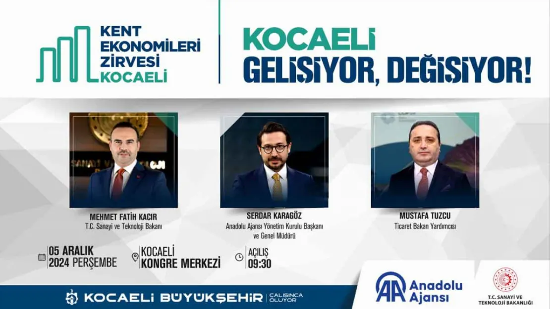 Sanayi ve teknolojinin kalbi Kocaeli Kent Ekonomileri Zirvesi'nde atacak