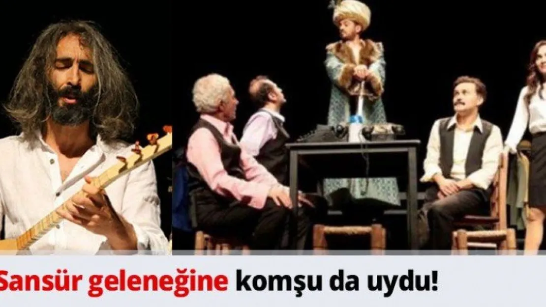 Sansür geleneğine komşu da uydu!
