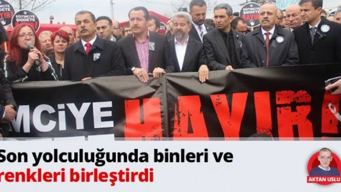 Son yolculuğunda binleri ve renkleri birleştirdi
