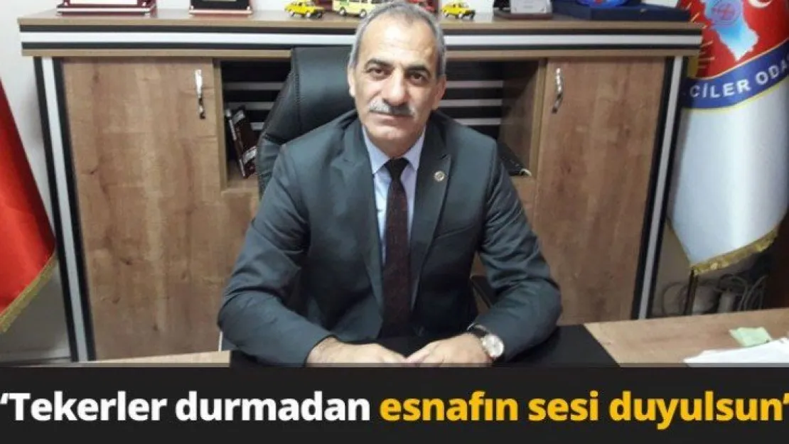 'Tekerler durmadan esnafın sesi duyulsun'