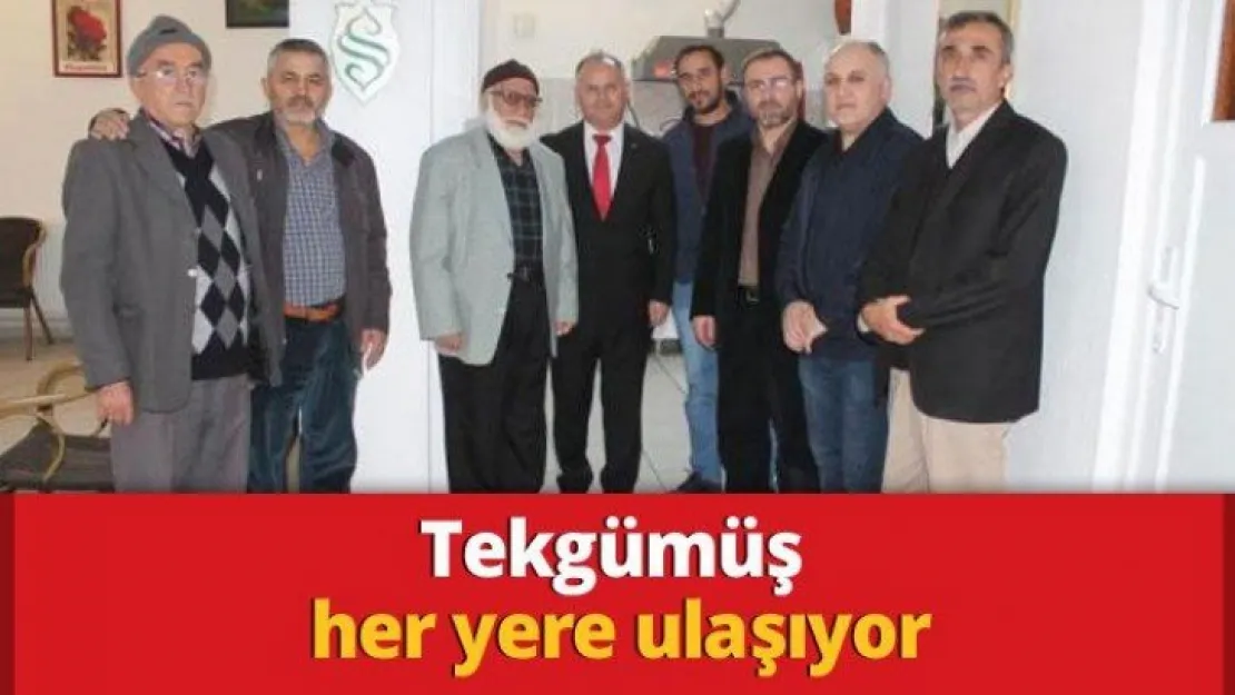 Tekgümüş her yere ulaşıyor