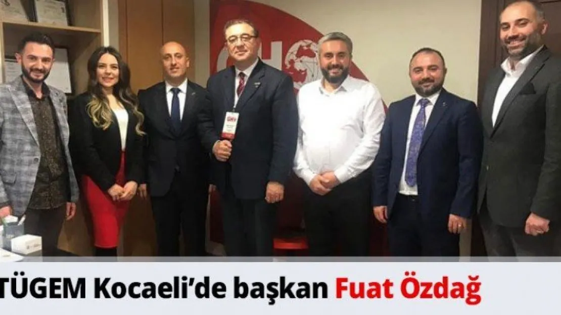 TÜGEM Kocaeli'de başkan Fuat Özdağ