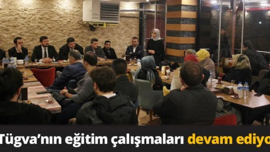 Tügva'nın eğitim çalışmaları devam ediyor