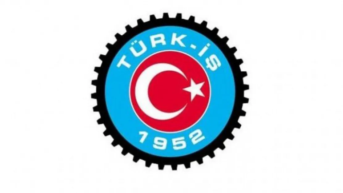 Türk-İş: İşten çıkarma yasaklasın