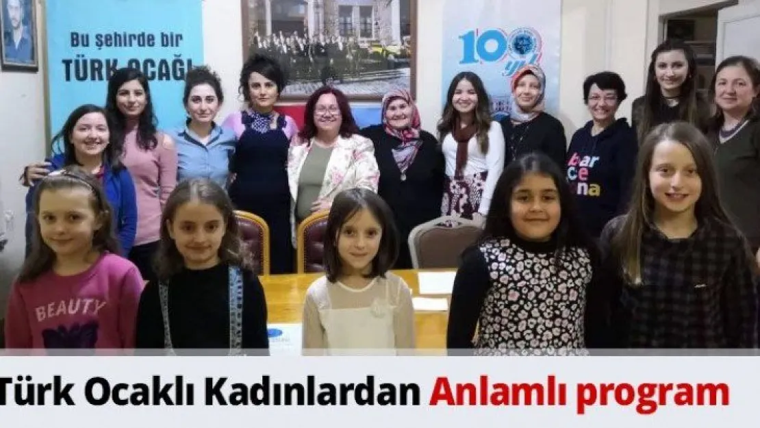Türk Ocaklı Kadınlardan Anlamlı program