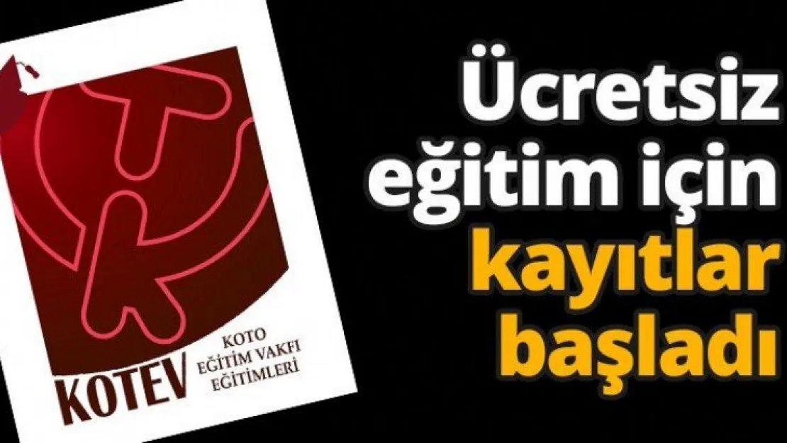 Ücretsiz eğitim için kayıtlar başladı