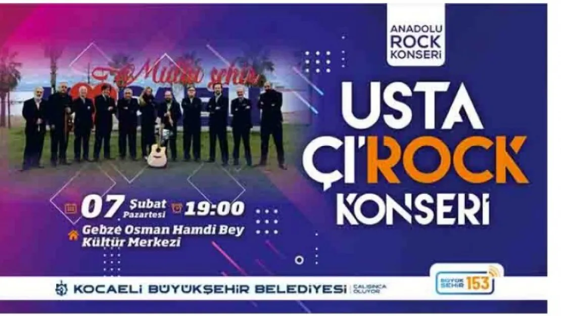 'Usta Çı'rock' grubunun Gebze-Gölcük konserleri  