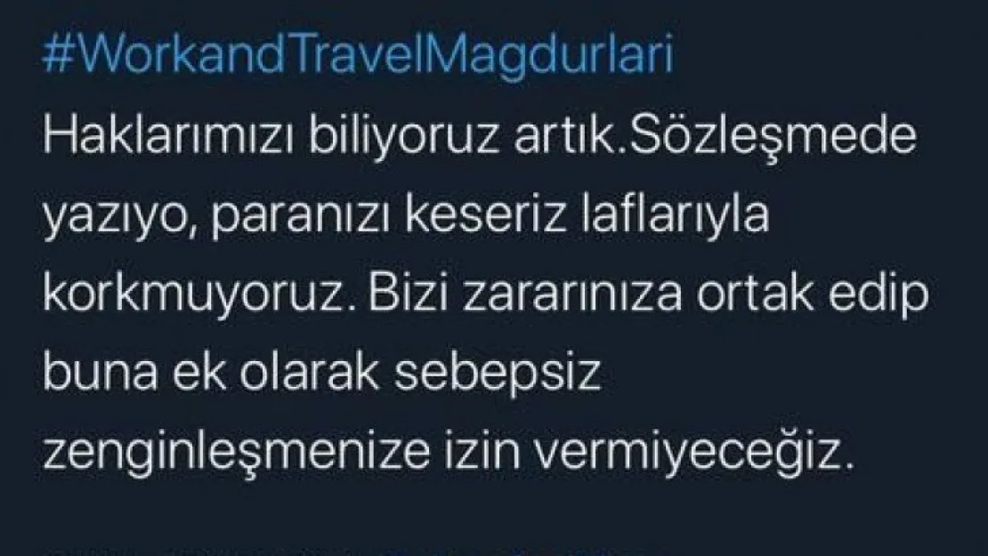Work and Travel acentaları öğrencileri mağdur ediyor!