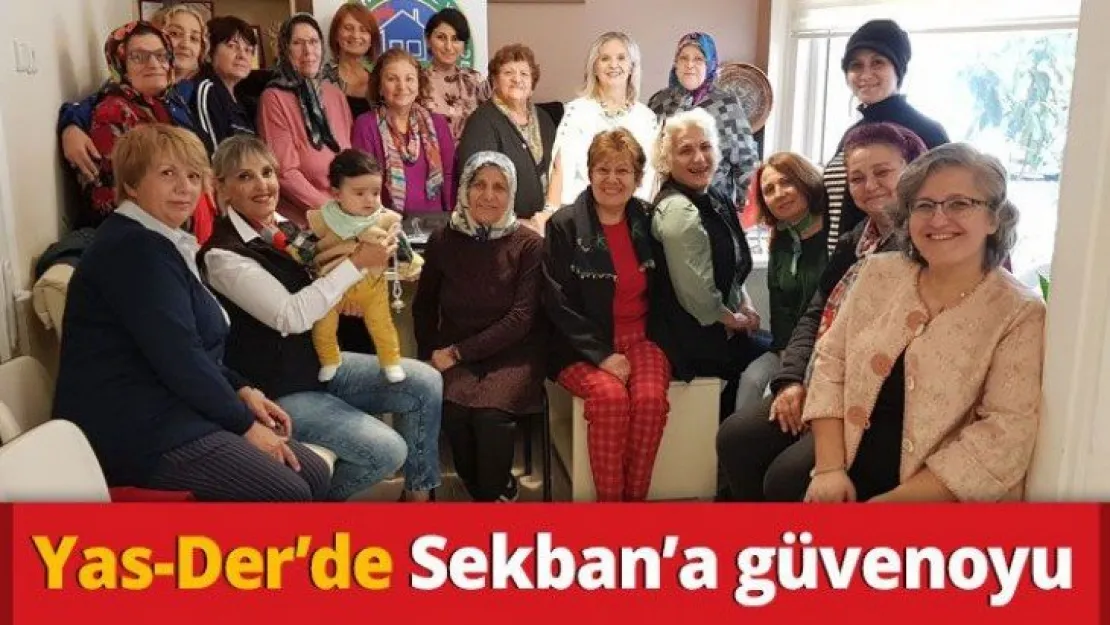 Yas-Der'de Sekban'a güvenoyu