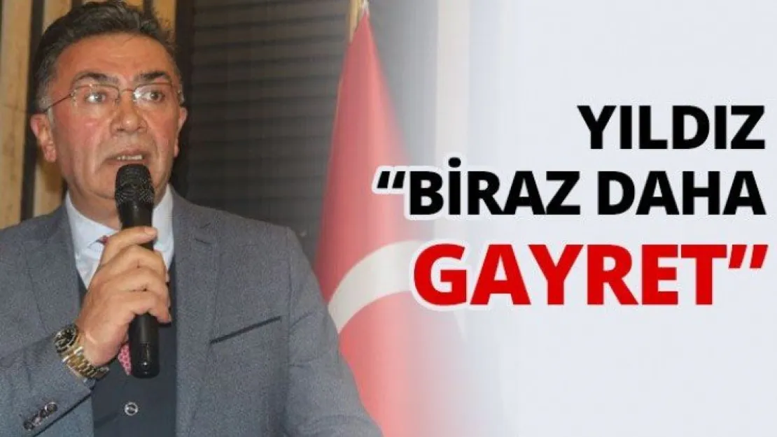 Yıldız 'Biraz daha gayret'