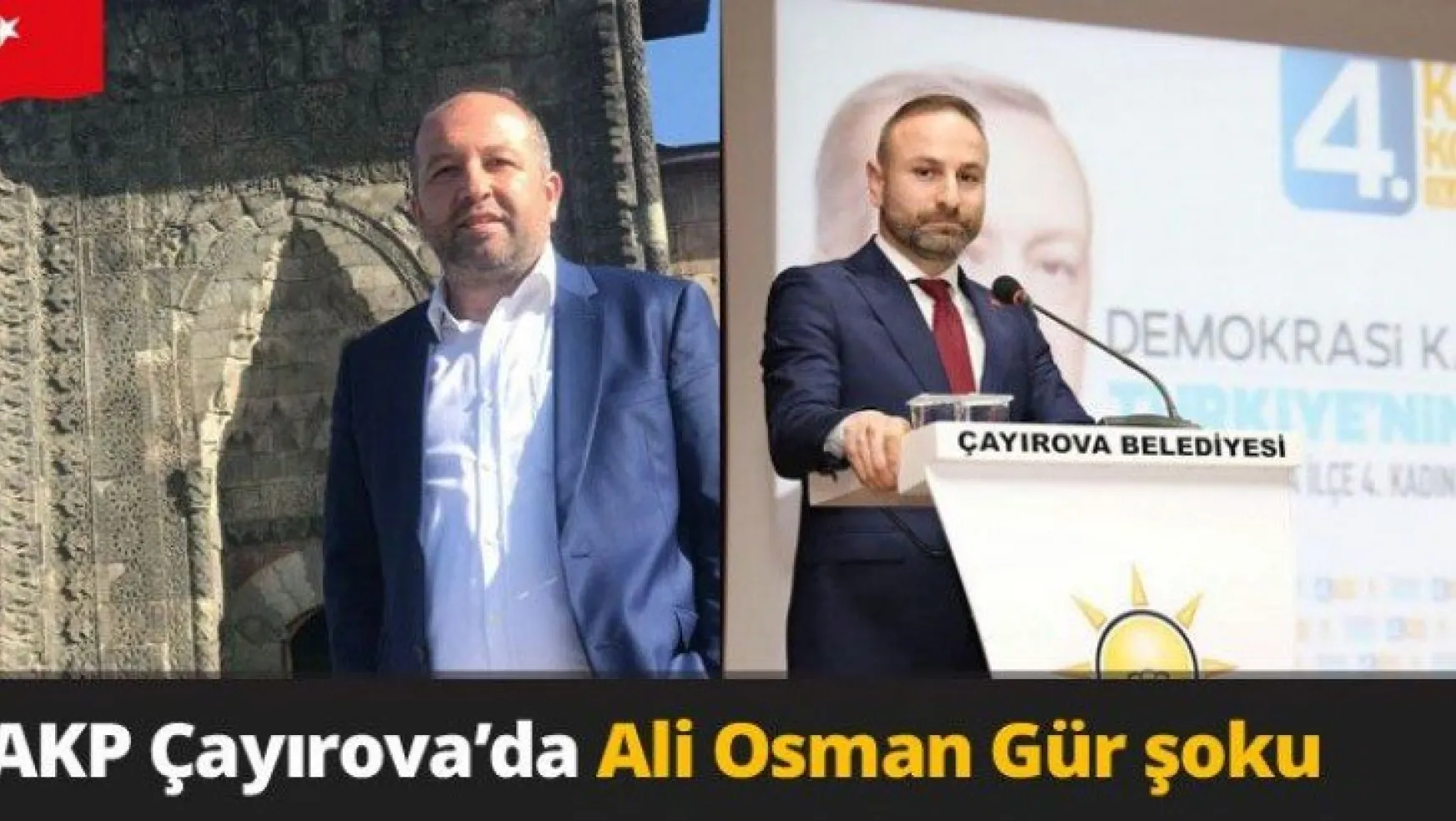 AKP Çayırova'da Ali Osman Gür şoku