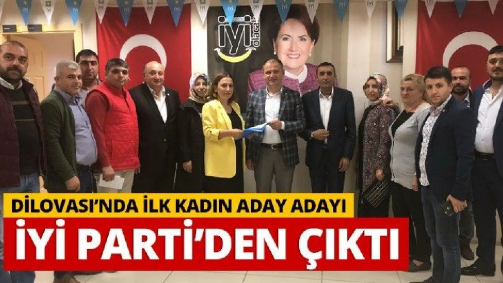 Dilovası'nda ilk kadın aday adayı İYİ Parti'den çıktı