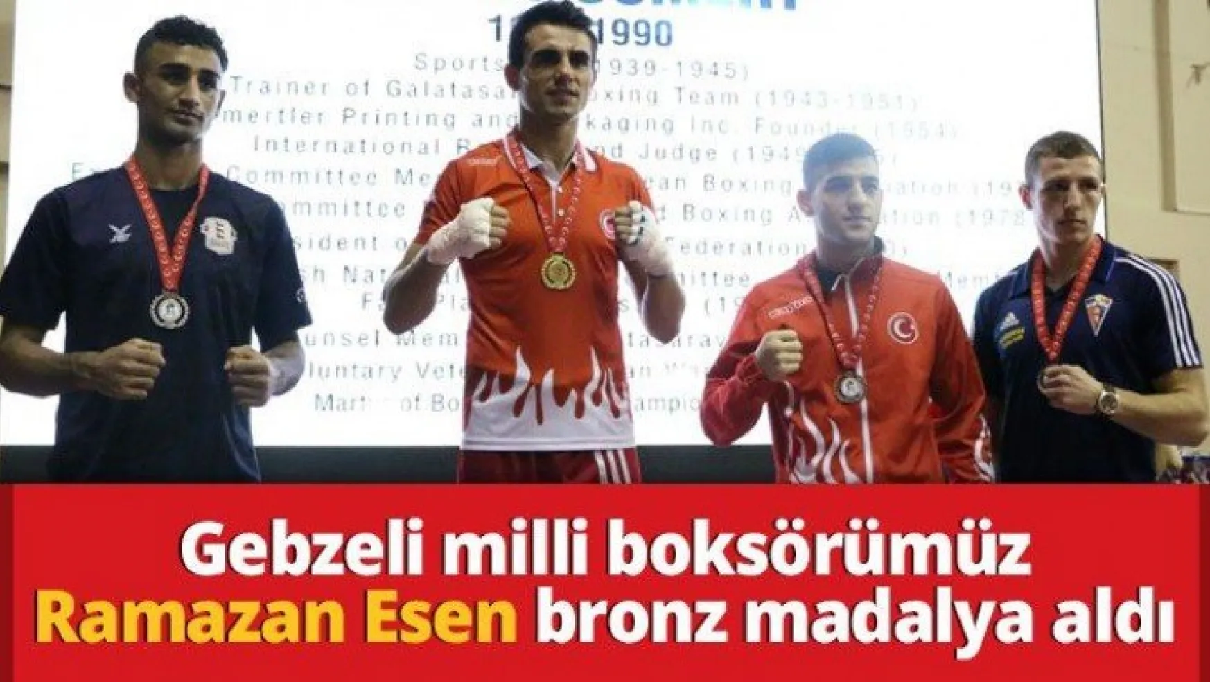 Gebzeli milli boksörümüz Ramazan Esen bronz madalya aldı