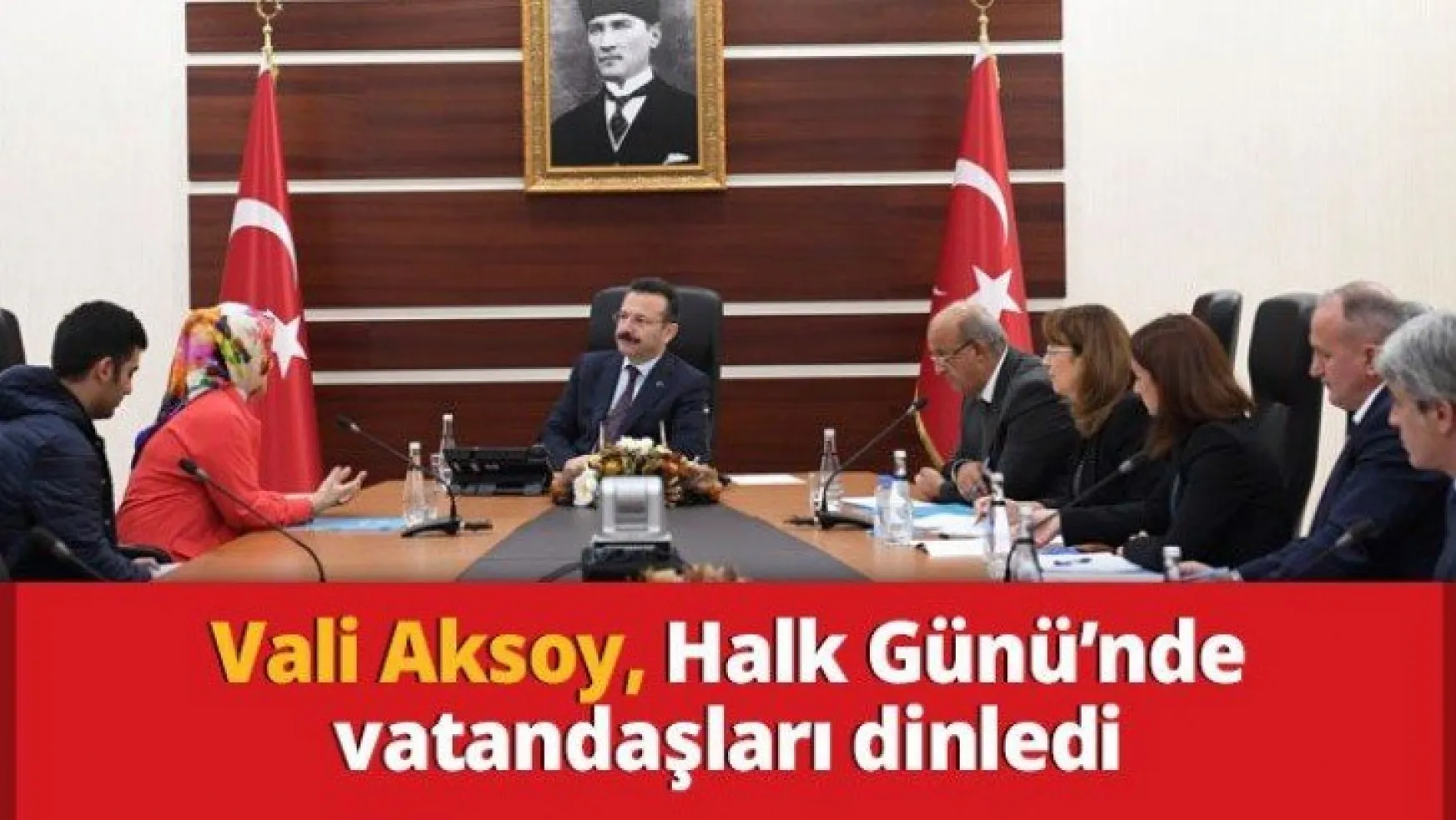 Vali Aksoy, Halk Günü'nde vatandaşları dinledi
