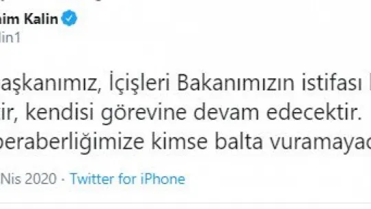 ''İçişleri Bakanı Soylu'nun istifası kabul edilmemiştir''