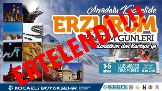 KEDFE Koronavirüs için o programı erteledi!