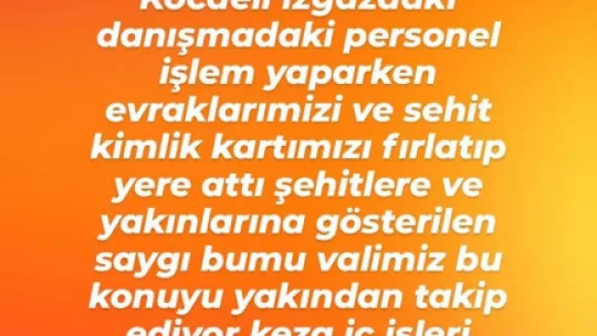 Şehit babasına saygısızlık iddiası