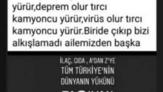Tır'cı ve Kamyoncular da destek istiyor!