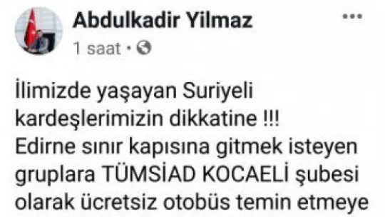 TÜMSİAD Kocaeli'den Suriyeliler için sınıra otobüs kaldıracak