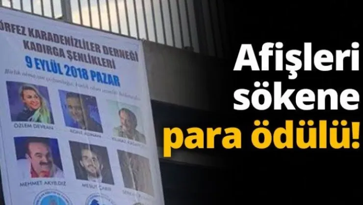 Afişleri sökene para ödülü!