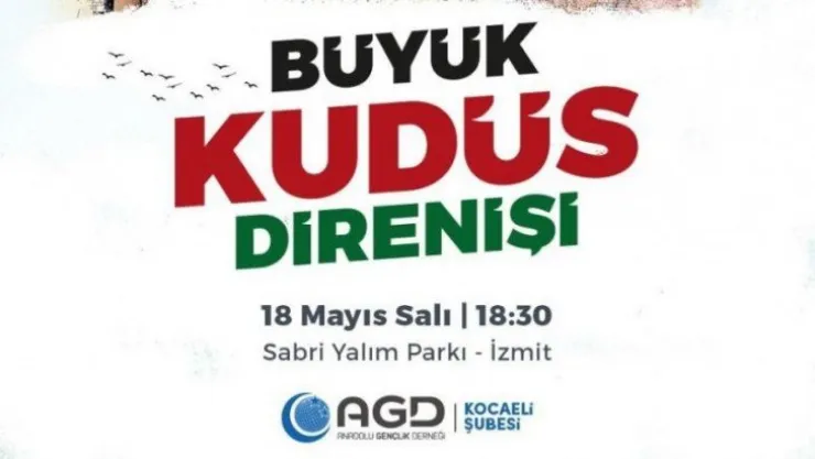 AGD'den İzmit'te Büyük Kudüs direnişi