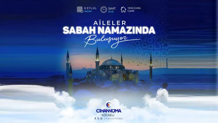 Aileler sabah namazında buluşuyor