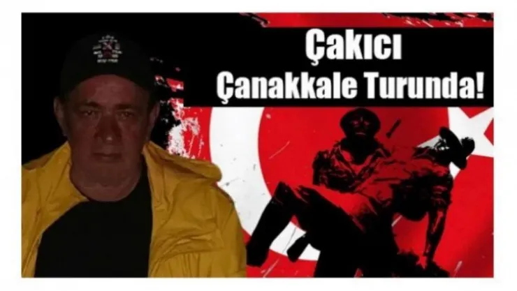 Alaattin Çakıcı Çanakkale Turunda!