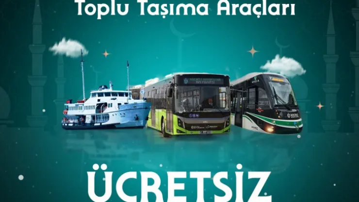 Bayramda ulaşım kaç gün ücretsiz?