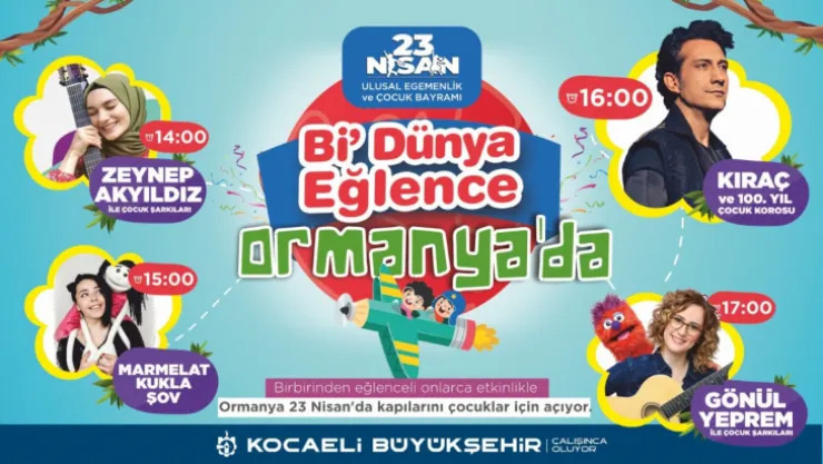Kıraç çocuk bayramında Kocaeli'ye geliyor