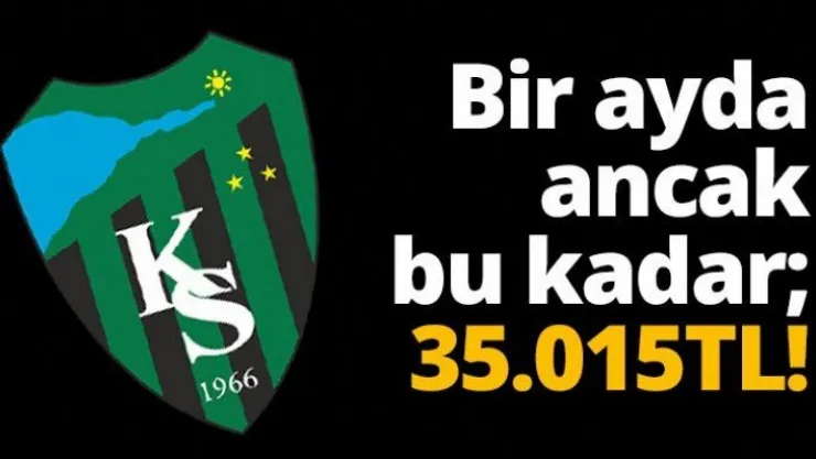 Bir ayda ancak bu kadar 35.015 TL!