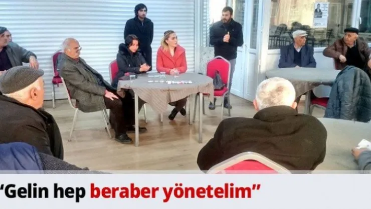 'Gelin hep beraber yönetelim'