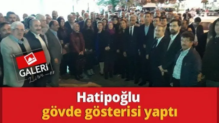 Hatipoğlu gövde gösterisi yaptı