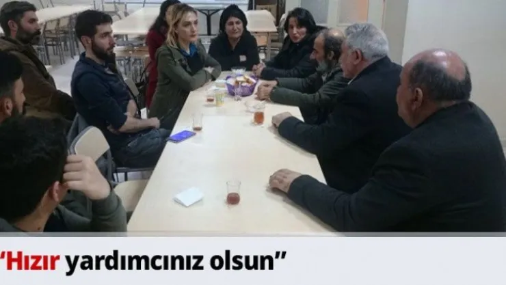 'Hızır yardımcınız olsun'