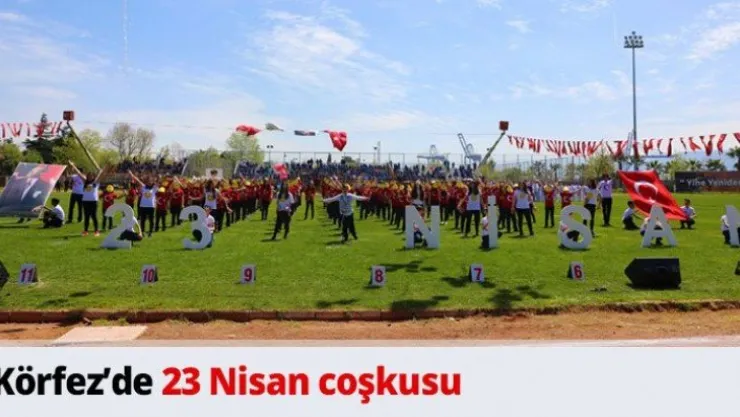 Körfez'de 23 Nisan coşkusu
